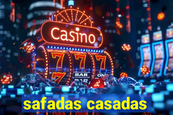 safadas casadas